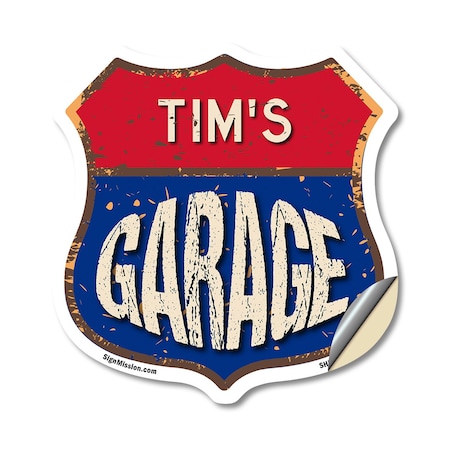 Signmission Tim's Garage, 18 Inch X 18 Inch, Vinyl Decal SHI-D-18-383-TIM