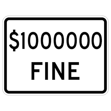 Sign Solutions Usa Traffic Sign, 48 in Width, Aluminum Sign, Horizontal Rectangle DUS06DWT4836R2-6bP1M