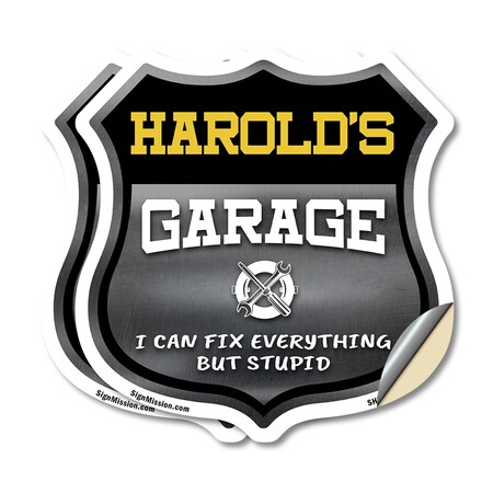Signmission Harold's Garage I Can Fix Everything But Stupid, 12 inch X 12 inch, Vinyl Decal, 2PK SHI-D-2PACK-12-490-HAROLD