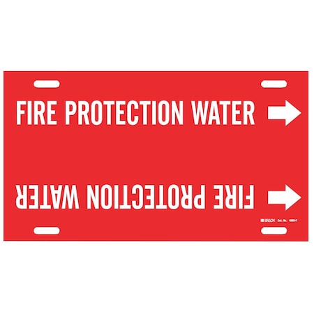 Brady FIRE PROTECTION WATER Pipe Marker, 8in H x 16in W, Fits Pipes 6in Dia. Thru 7.875in Dia. 4060-F