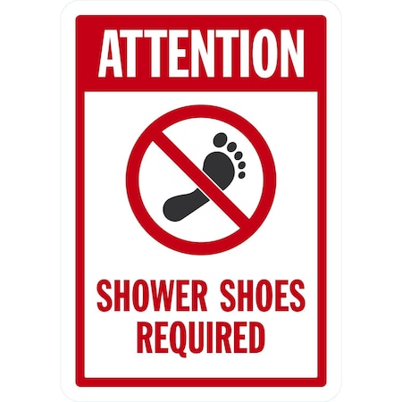 Lyle Attention, Shower Shoes Required (With No Barefoot, 10x7, Non-Reflective, White G-1749-ND_10x7