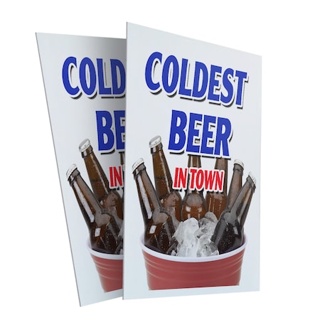 Signmission Coldest Beer In Town, Plastic Signs Only 24 Inch x 36 Inch, Corrugated Plastic, 2PK CSB-2436-2PACK-Coldest Beer In Town
