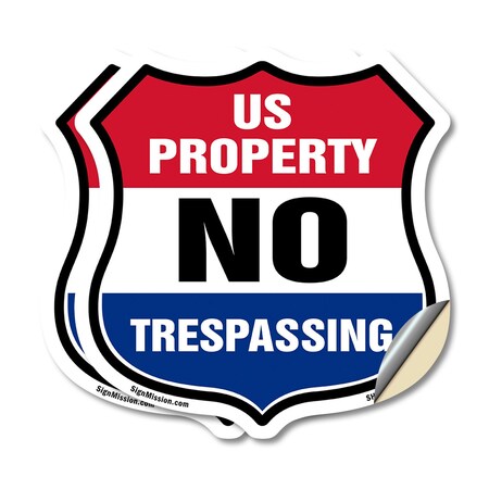 Signmission No Trespassing Shield Sign U.S. Property, 12 inch X 12 inch, Vinyl Decal, 2PK SHI-D-2PACK-12-411