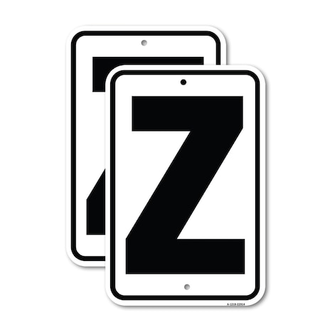 Signmission Sign with Letter Z, 18'' X 24'' 2 Signs, Heavy Gauge Aluminum, 2PK A-1824-2PACK-22914