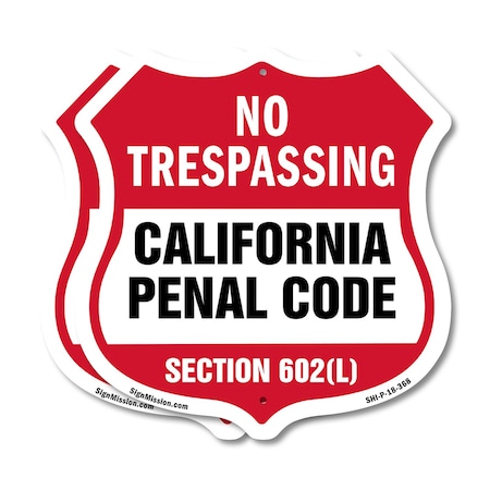 Signmission California No Trespassing Shield Sign Ca, 18 inch X 18 inch, Plastic Sign, 2PK SHI-P-2PACK-18-368