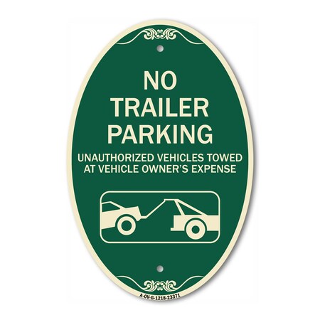 Signmission Parking Restriction Sign No Trailer Parking U, 12 In X 18 In Architectural, Heavy Gauge Aluminum A-OV-G-1218-23371