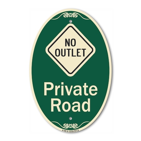 Signmission Private Road With No Outlet Symbol Green & Tan, 12 Inch X 18 Inch Designer, Heavy Gauge Aluminum A-OV-G-1218-9773