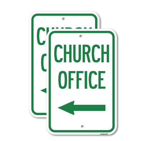 Signmission Church Office, 12'' X 18'' 2 Signs, Heavy Gauge Aluminum, 2PK A-1218-2PACK-24274