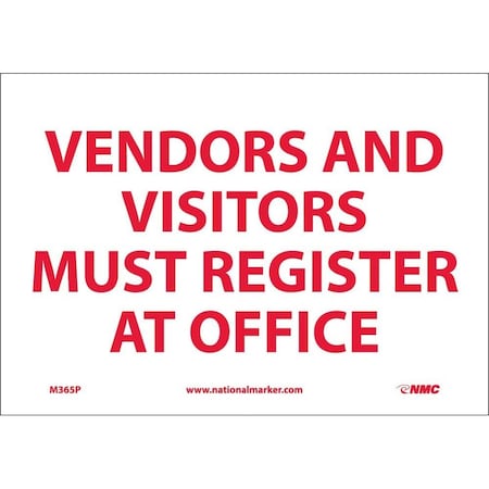 Nmc Vendors And Visitors Must Register At Main Office Sign, M365P M365P