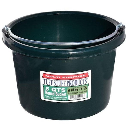 Tuff Stuff Prods 5 QTS ROUND BUCKET FOREST GREEN SRNFG