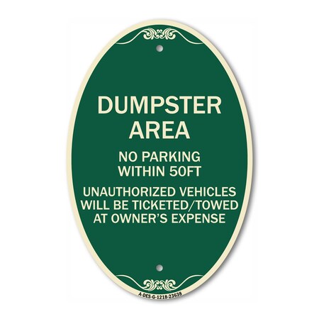 Signmission No Parking Within 50 Ft Unauthorized Vehicles, 12 In X 18 In Architectural, Heavy Gauge Aluminum A-OV-G-1218-23638