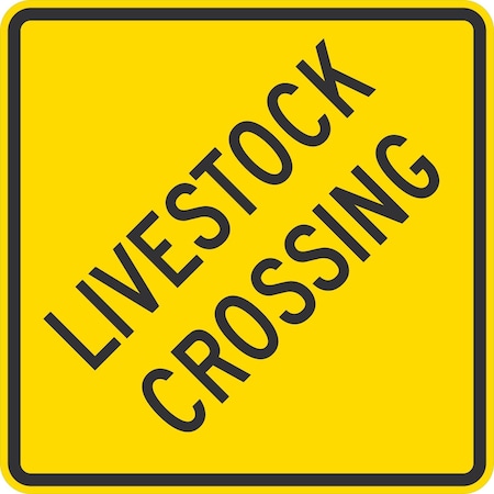Lyle Livestock Crossing, 24x24, High Intensity Prismatic, Yellow G-13223-HI_24x24