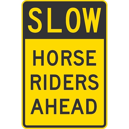 Lyle Slow Horse Riders Ahead, 24x36, High Intensity Prismatic, Yellow G-14324-HI_24x36