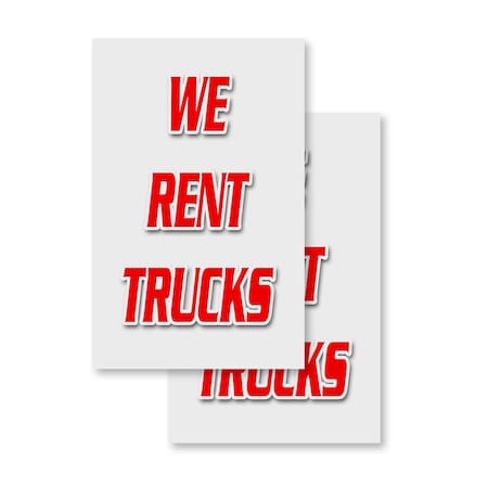 Signmission We Rent Trucks, Vinyl Decals Only 24 Inch x 36 Inch, Vinyl Decal, 2PK DSB-2436-2PACK-We Rent Trucks