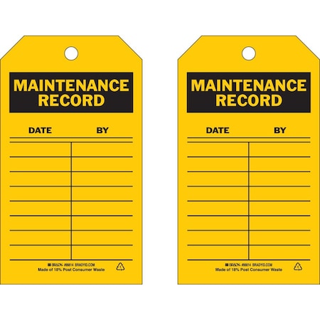 Brady Tag MAINTENANCE RECORD Polyester 7x4 Black on Yellow 10/PK, 10PK 86614