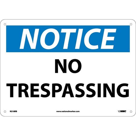 Nmc Notice No Trespassing Sign, N218RB N218RB