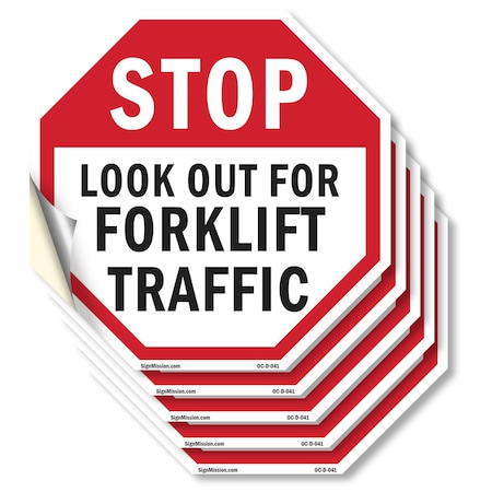 Signmission Stop Look Out for Forklift Traffic, 4 inch X 4 inch, Vinyl Decal, 5PK OC-D-5PACK-4-41