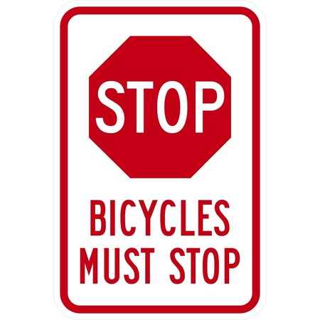 Lyle Bicycles Must Stop, 12x18, High Intensity Prismatic, White G-4052-HI_12x18