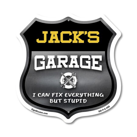 Signmission Jack's Garage I Can Fix Everything But Stupid, 6 Inch X 6 Inch, Plastic Sign SHI-P-6-490-JACK