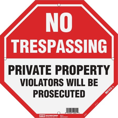 Hy-Ko 12 x 12 Plastic Sign No Trespassing/Private Property OCT-110