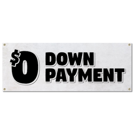Signmission $0 Down Payment, 18 Inch, Banner B-30332