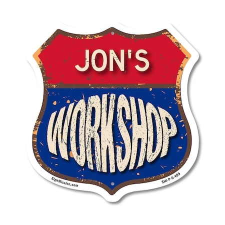 Signmission Jon's Workshop, 6 Inch X 6 Inch, Plastic Sign SHI-P-6-489-JON