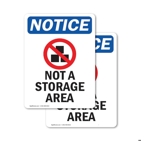 Signmission Not A Storage Area Sign With Symbol, 12 in W x Rectangle, Vinyl Decal OS-2PACK-NS-D-1218-V-15129