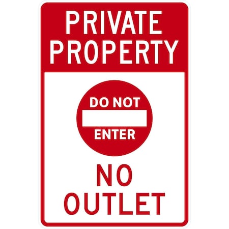 Lyle Private Property No Outlet (w/Do Not Enter Sym), 24x36, High Intensity Prismatic, White G-14326-HI_24x36