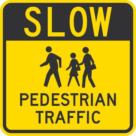 Lyle Slow Pedestrian Traffic (w/graphic), 24x24, High Intensity Prismatic, Yellow G-13792-HI_24x24