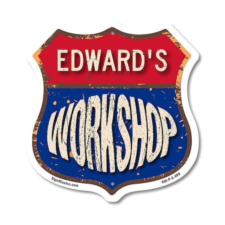 Signmission Edward's Workshop, 6 Inch X 6 Inch, Plastic Sign SHI-P-6-489-EDWARD