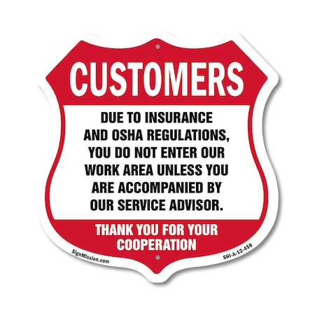 Signmission Restricted Area Shield Sign Customers Du, 12 Inch X 12 Inch, Aluminum Metal Sign SHI-A-12-458