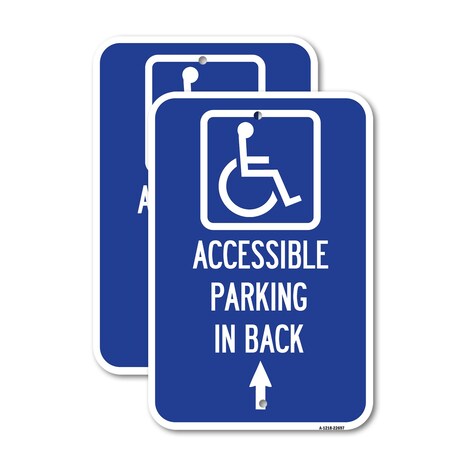 Signmission With NY - Approved Isa Symbol Accessible Parking on Up , 12'' X 18'', Heavy Gauge Aluminum, 2PK A-1218-2PACK-22697