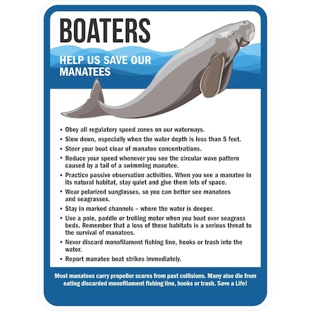 Lyle Boaters Help Us Save Our Manatees Obey Regulatory, 18x24, Non-Reflective, White G-11156-NA_18x24