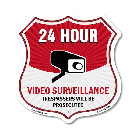 Signmission 24 Hour Surveillance Shield Sign Video S, 18 Inch X 18 Inch, Plastic Sign SHI-P-18-348
