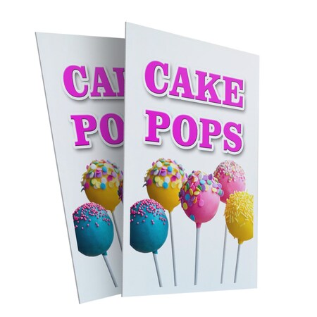 Signmission Cake Pops, Plastic Signs Only 24 Inch x 36 Inch, Corrugated Plastic, 2PK CSB-2436-2PACK-Cake Pops