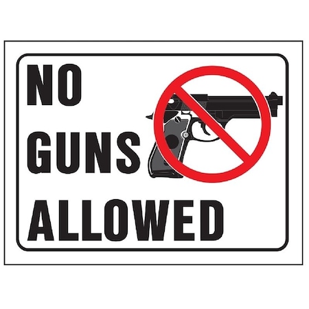 Hy-Ko Safety Sign, NO GUNS ALLOWED, RedBlack Legend, White Background, Plastic 20691