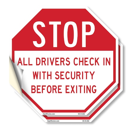 Signmission Stop All Drivers Check in With Secu, 4 inch X 4 inch, Vinyl Decal, 2PK OC-D-2PACK-4-242