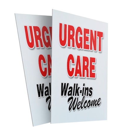 Signmission Urgent Care Walk-ins Welcome, Plastic Signs Only 24 Inch x 36 Inch, Corrugated Plastic, 2PK CSB-2436-2PACK-UrgentCareWalk-insWelcome