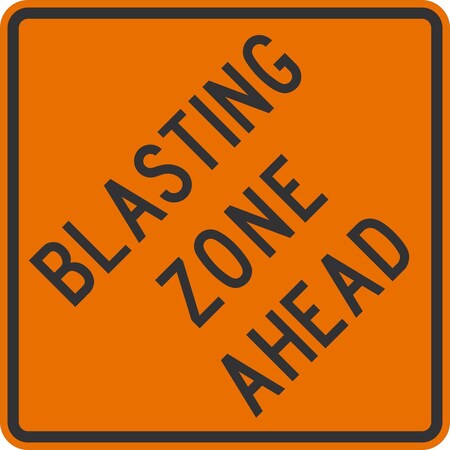 Lyle W22-1, Blasting Zone Ahead, 30x30, High Intensity Prismatic, Orange G-15295-HI_30x30