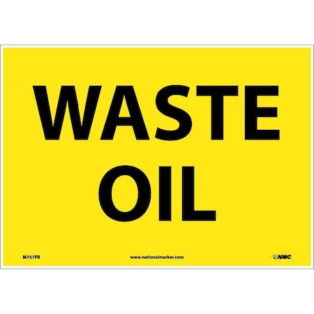 Nmc Waste Oil Sign, M751PB M751PB