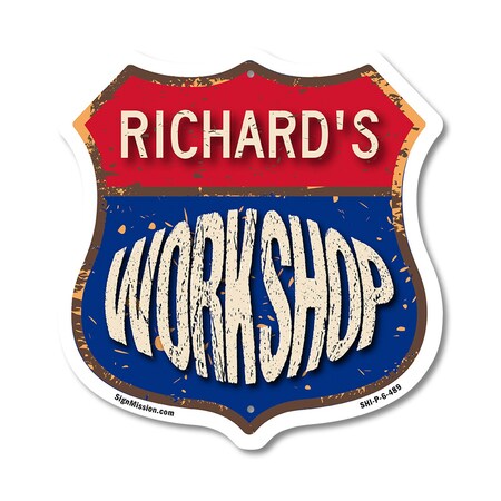 Signmission Richard's Workshop, 6 Inch X 6 Inch, Plastic Sign SHI-P-6-489-RICHARD