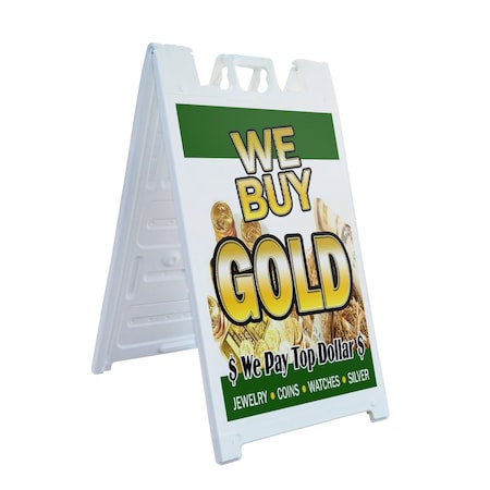 Signmission We Buy Gold, A-Frame & 2 Sign Inserts, Heavy-Duty Plastic Frame SBHD-C-2436-We Buy Gold 1