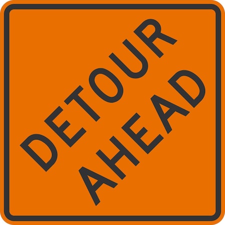 Lyle W20-2D, Detour Ahead, 36x36, High Intensity Prismatic, Orange G-16420-HI_36x36