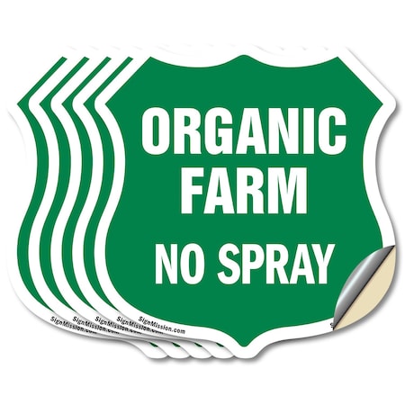 Signmission No Spray Shield Sign Organic Farm, 4 inch X 4 inch, Vinyl Decal, 5PK SHI-D-5PACK-4-406