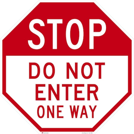 Lyle Stop Do Not Enter One Way, 36x36, Engineer Grade, White G-16447-EG_36x36