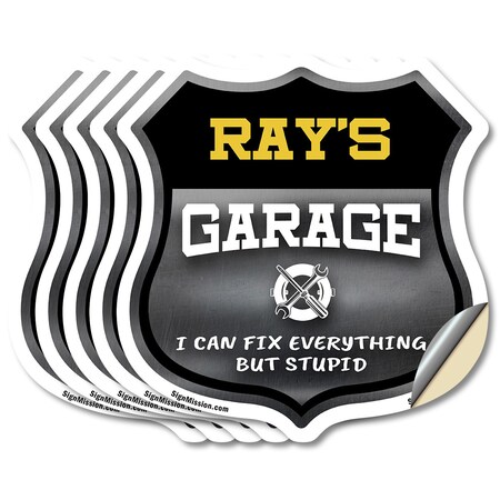 Signmission Ray's Garage I Can Fix Everything But Stupid, 4 inch X 4 inch, Vinyl Decal, 5PK SHI-D-5PACK-4-490-RAY