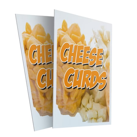 Signmission Cheese Curds, Plastic Signs Only 24 Inch x 36 Inch, Corrugated Plastic, 2PK CSB-2436-2PACK-Cheese Curds