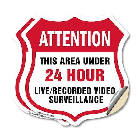 Signmission 24 Hour Surveillance Shield Sign Attenti, 6 inch X 6 inch, Vinyl Decal, 2PK SHI-D-2PACK-6-351