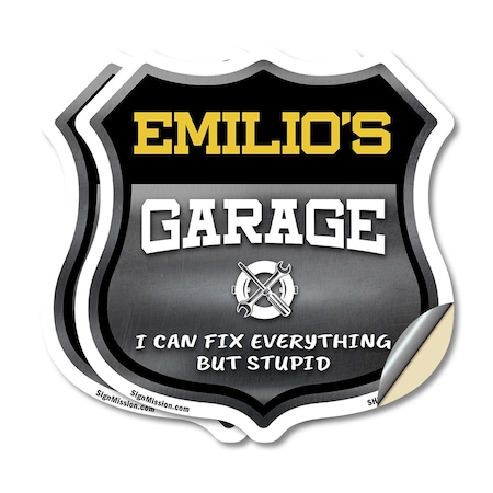 Signmission Emilio's Garage I Can Fix Everything But Stupid, 12 inch X 12 inch, Vinyl Decal, 2PK SHI-D-2PACK-12-490-EMILIO