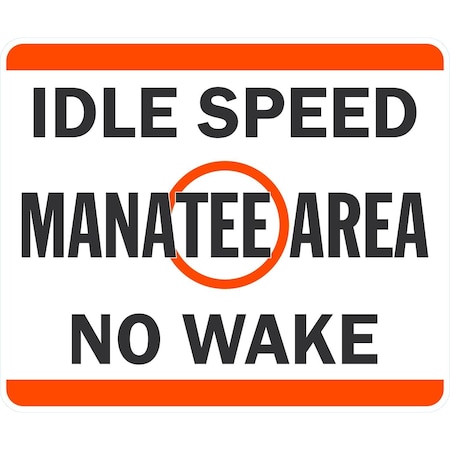 Lyle Idle Speed Manatee Area No Wake, 36x30, Engineer Grade, White G-15899-EG_36x30